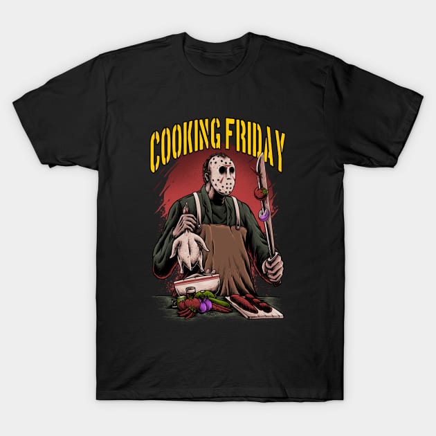 cooking friday T-Shirt by sober artwerk